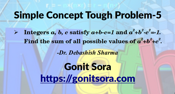 Simple Concept Tough Problem - 5