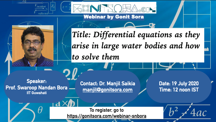 Webinar by Prof. Swaroop Nandan Bora, IIT Guwahati on 19 July 2020